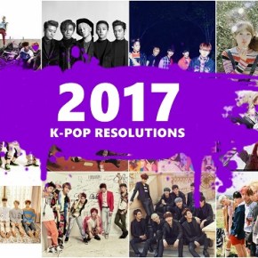 Looking Back at Last Year’s K-Pop Resolutions — Did 2017&nbsp;Deliver?