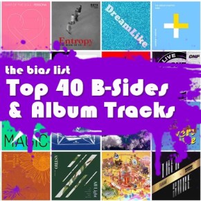 The Top 40 K-Pop Album Tracks & B-Sides of 2019 (Part One:&nbsp;40-21)