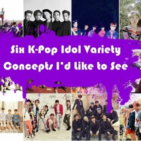 Six K-Pop Idol Variety Concepts I’d Like to See (Instead of another survival&nbsp;series)