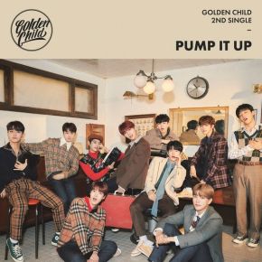GOLDEN CHILD PUMP IT UP: In-Depth Album Review – Lean On&nbsp;Me